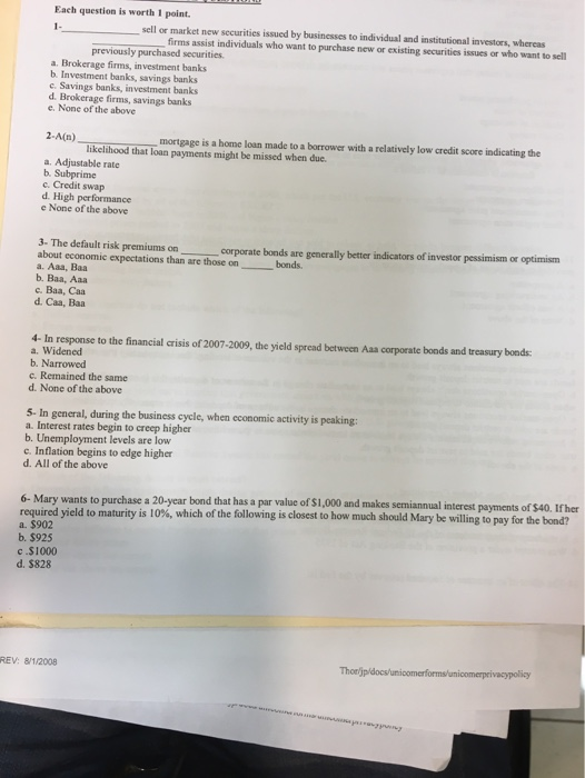 Solved Each question is worth 1 point. sell or market new | Chegg.com