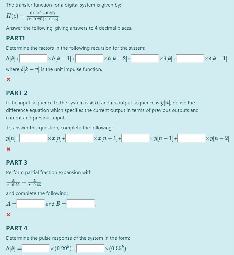 Solved The transfer function for a digital system is given | Chegg.com