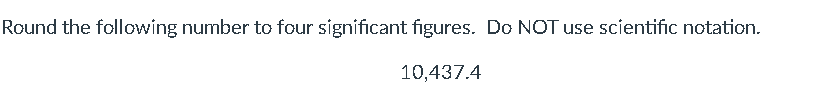 Solved Round the following number to four significant | Chegg.com