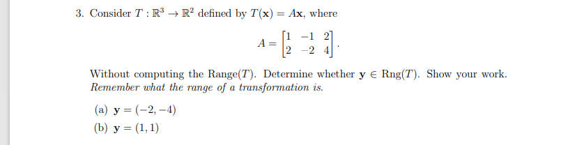 Solved Hey there yall! Im stuck on this linear Algebra | Chegg.com