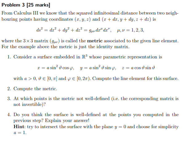 Solved Problem 3 [25 marks] From Calculus III we know that | Chegg.com