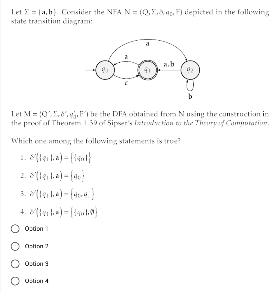 Solved Let I = {a,b}. Consider The NFA N = (Q,2,8,90,F) | Chegg.com