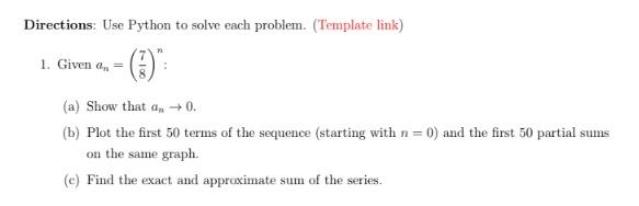 Directions: Use Python to solve each problem. | Chegg.com
