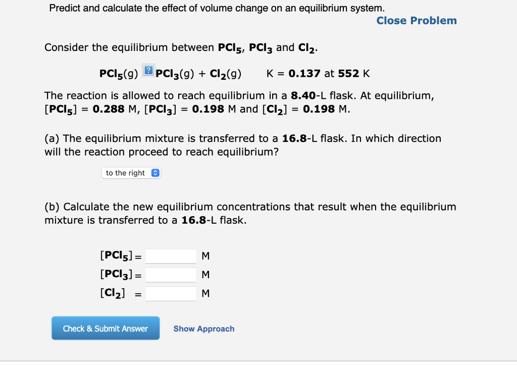 Solved Predict and calculate the effect of volume change on | Chegg.com