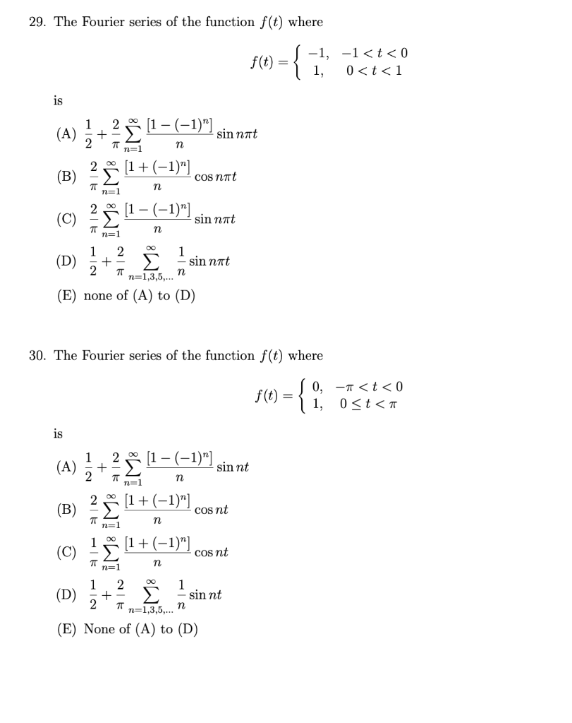 Solved 29. The Fourier series of the function f(t) where | Chegg.com