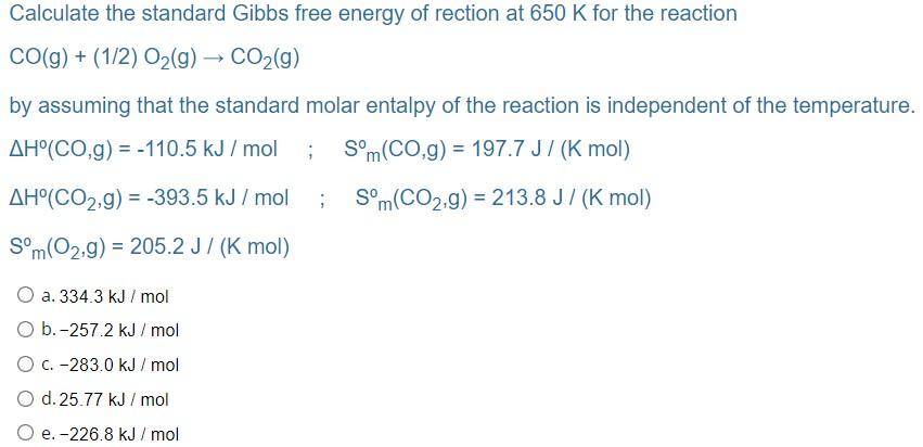 Heat of reaction for, CO(g) + 1/2 O2(g)→ CO2(g)at constant V is 67.71 K cal  at 17^° C. The heat of reaction at constant P at 17^° C is