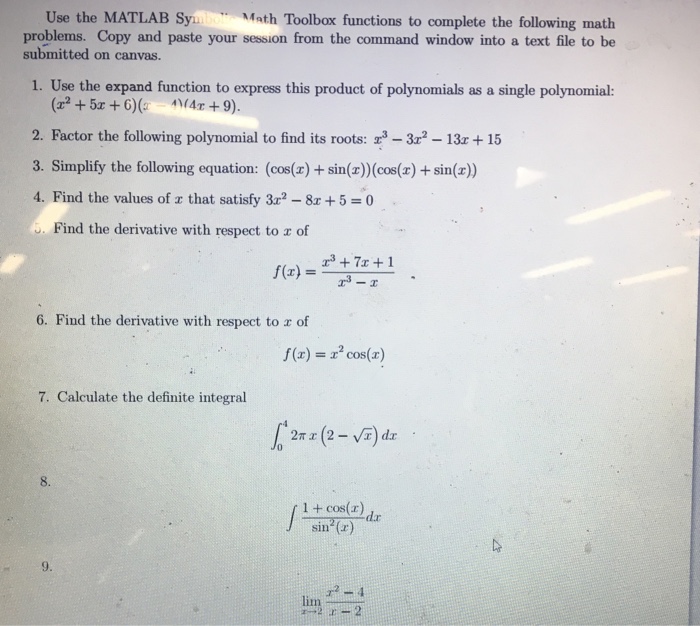 Solved Use the MATLAB Sy Math Toolbox functions to complete | Chegg.com