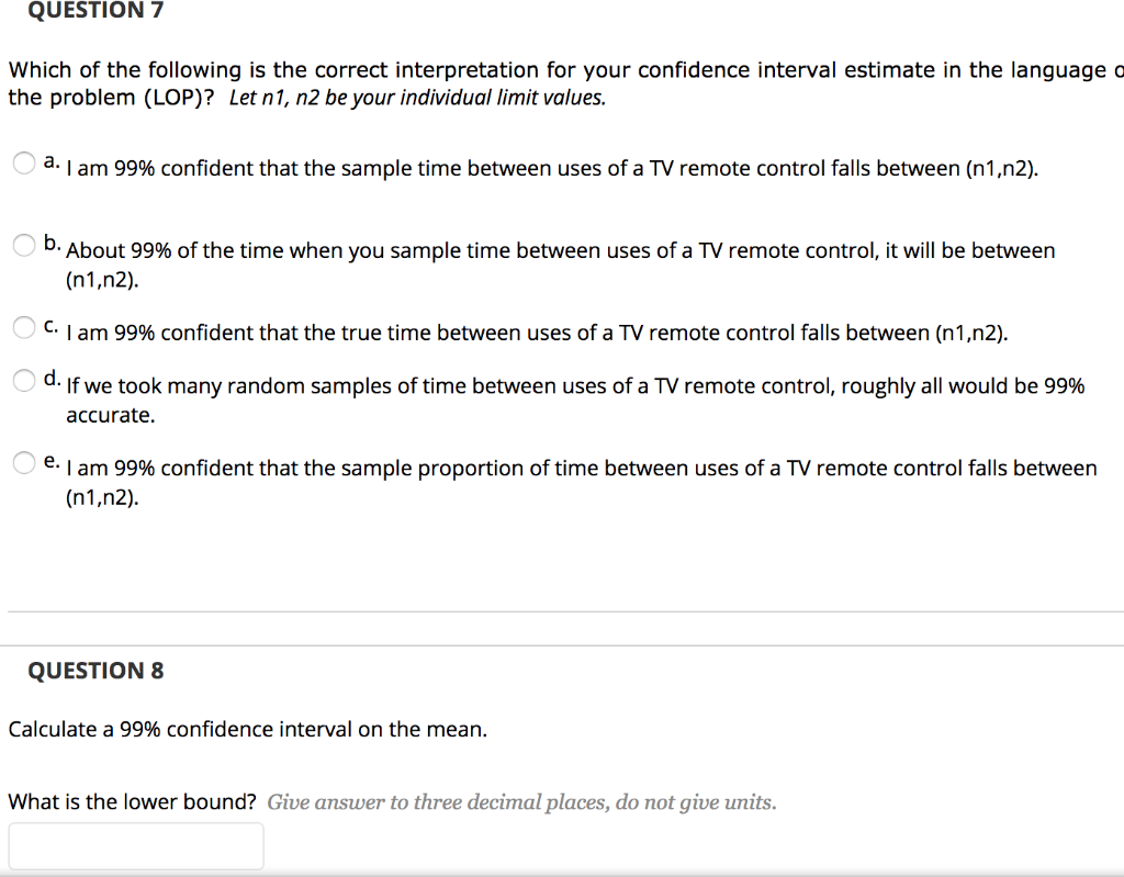 Solved Instructions The Time Between Uses Of A Tv Remote Chegg Com