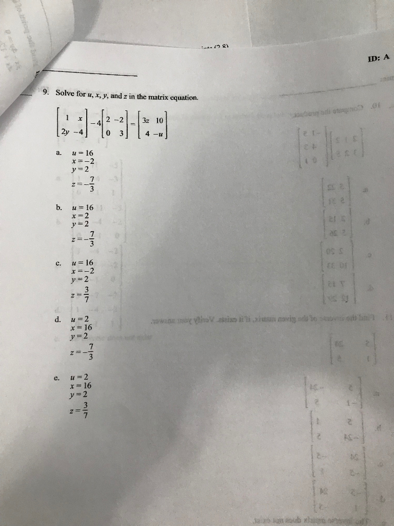 Solved Bo G1 Id A 9 Solve For U X Y And Z In The Mat Chegg Com