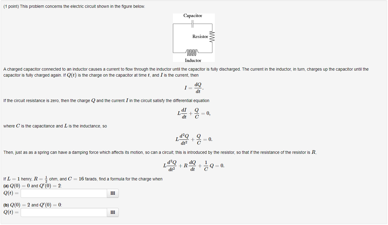 Solved (1 point) This problem concerns the electric circuit | Chegg.com