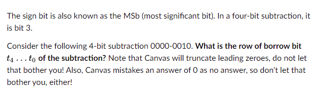 Solved The sign bit is also known as the MSb (most | Chegg.com