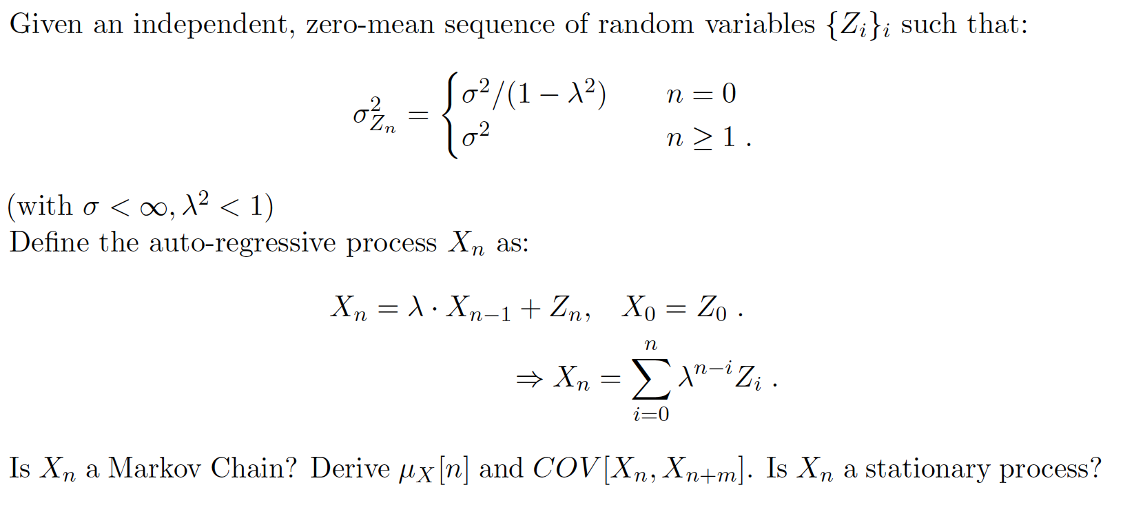 Given an independent, zero-mean sequence of random | Chegg.com | Chegg.com