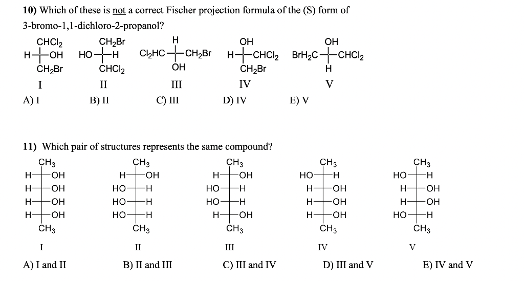 Solved 10) Which of these is not a correct Fischer | Chegg.com