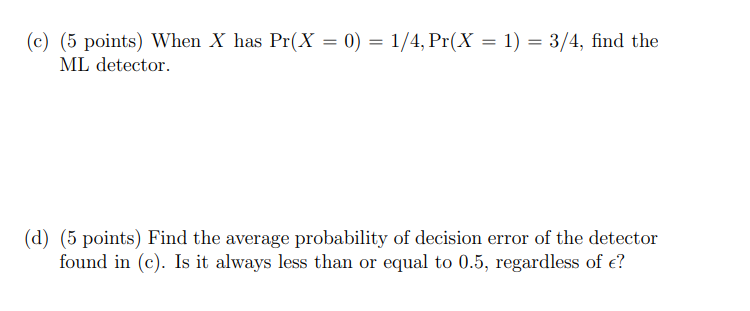 Solved Problem 3. (20 points) Suppose that a binary | Chegg.com