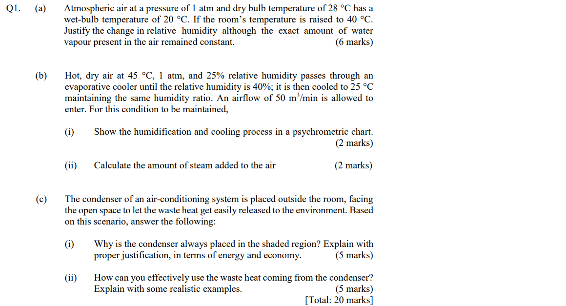 Solved Q1. (a) Atmospheric air at a pressure of 1 atm and | Chegg.com