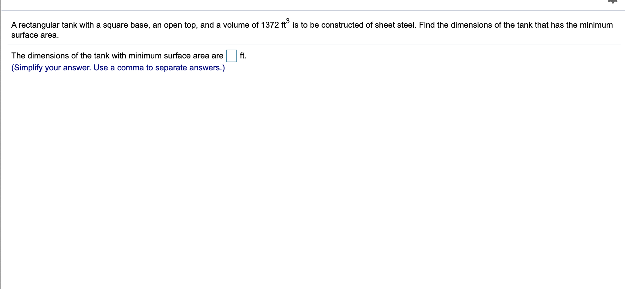 Solved A rectangular tank with a square base, an open top,