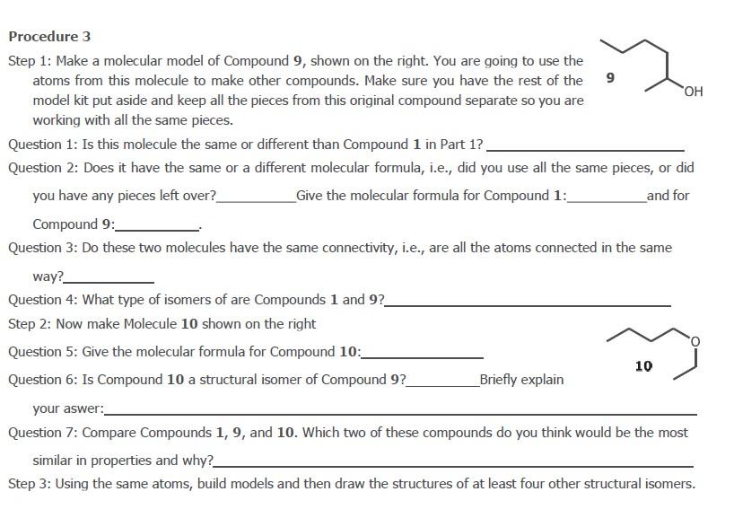 Procedure 3 Step 1: Make A Molecular Model Of | Chegg.com