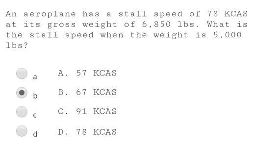 Solved An aeroplane has a stall speed of 78KCAS at its gross