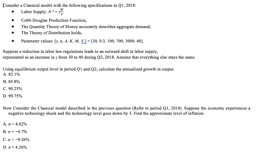 solved in the classical model, a decrease in aggregate... Solved Consider a Classical model with the following | Chegg.com