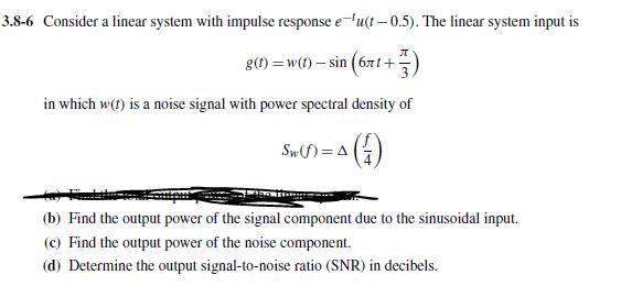 Solved 8-6 Consider a linear system with impulse response | Chegg.com