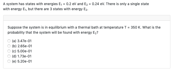 Solved A System Has States With Energies E1 = 0.2 EV And E2 | Chegg.com