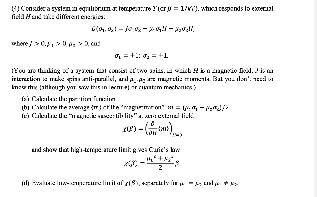 4 Consider A System In Equilibrium At Temperature T Chegg Com