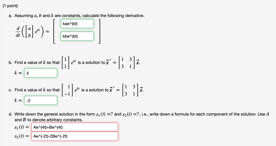 1 Point A Assuming A B And K Are Constants Chegg Com