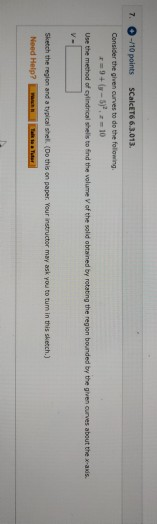Solved 7. -/10 points CalcET66.3.013. Consider the given | Chegg.com