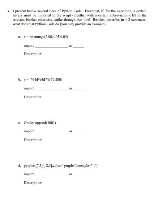Solved 3. I present below several lines of Python Code. | Chegg.com