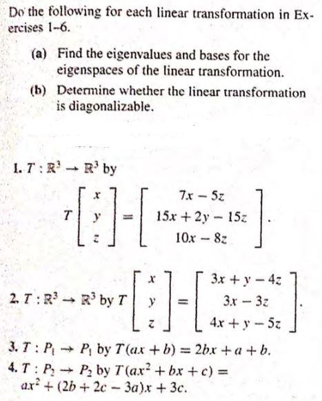 Solved Do the following for each linear transformation in | Chegg.com