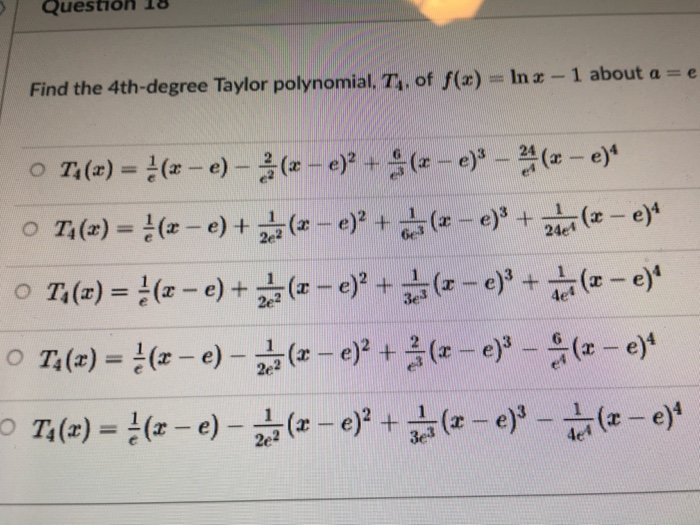 Solved Find The 4th Degree Taylor Polynomial T4 Of Fx 3109