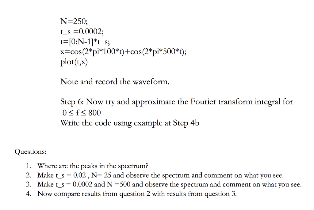 Solved Step 4a Since W F W T E J2nft Dt Using Pa Chegg Com