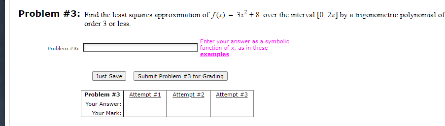 Solved Problem #3: Find the least squares approximation of | Chegg.com
