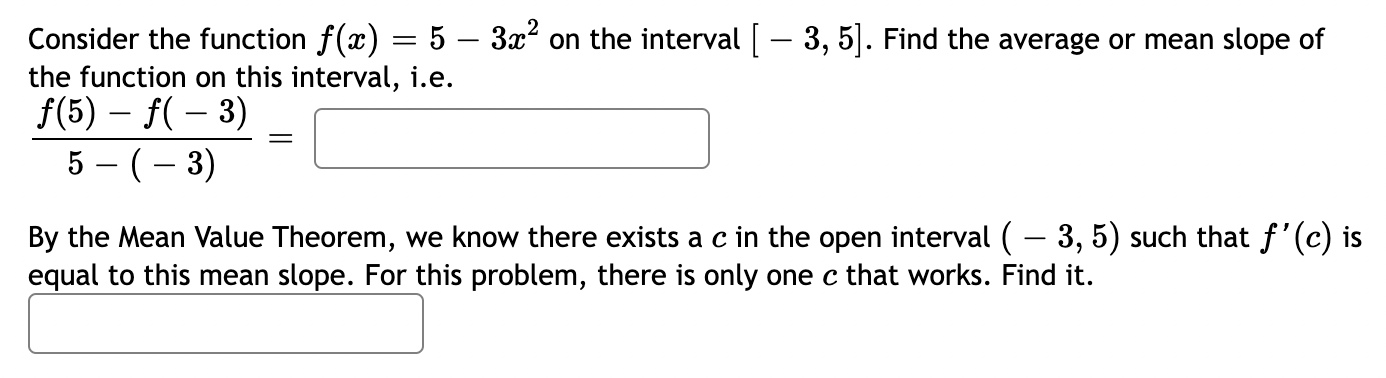 Solved Consider the function f(x)=5−3x2 on the interval | Chegg.com