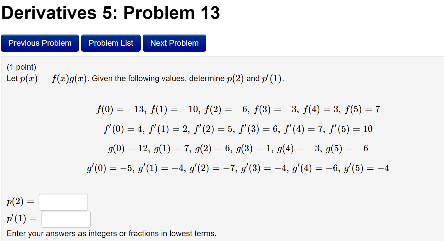 Solved Let P(x)=f(x)g(x). Given The Following Values, | Chegg.com