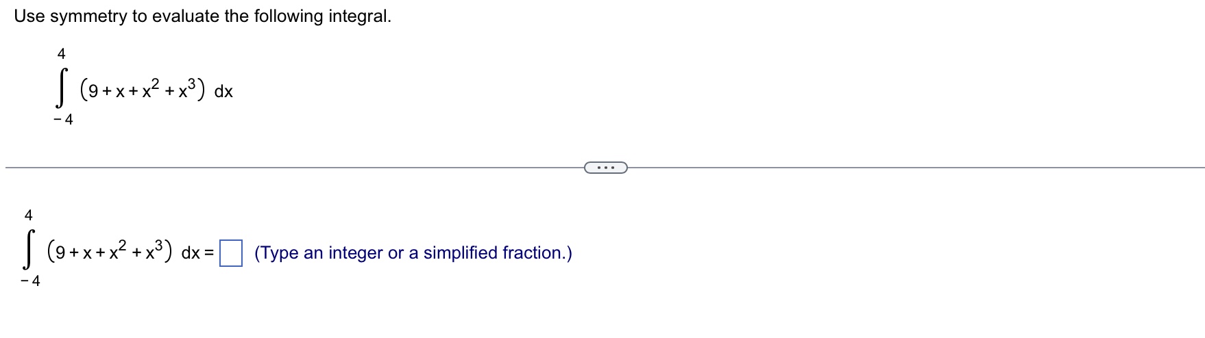 Solved Use Symmetry To Evaluate The Following Integral Chegg Com   PhpBdw5tE