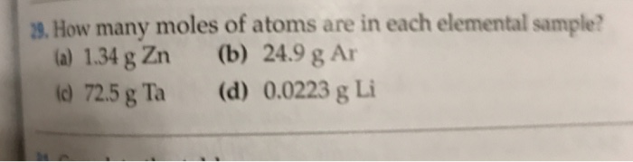 Solved: How Many Moles Of Atoms Are In Each Elemental Samp... | Chegg.com