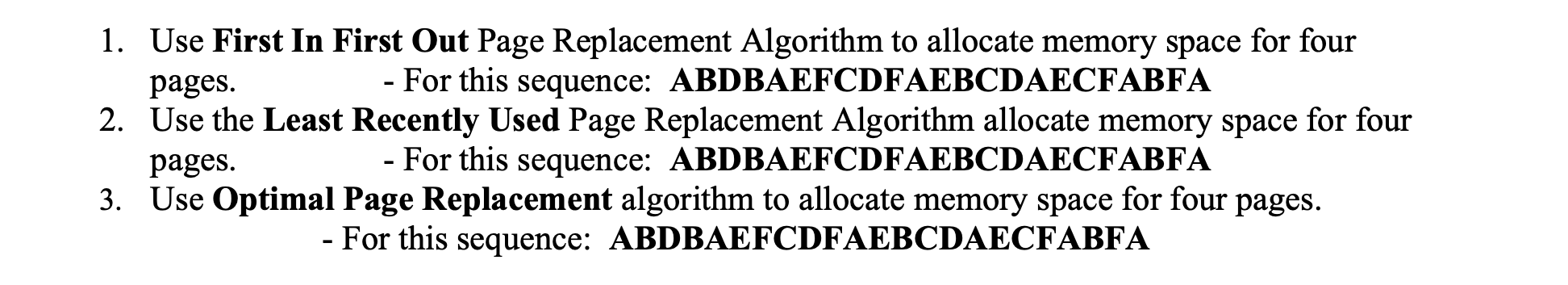 Solved 1. Use First In First Out Page Replacement Algorithm | Chegg.com