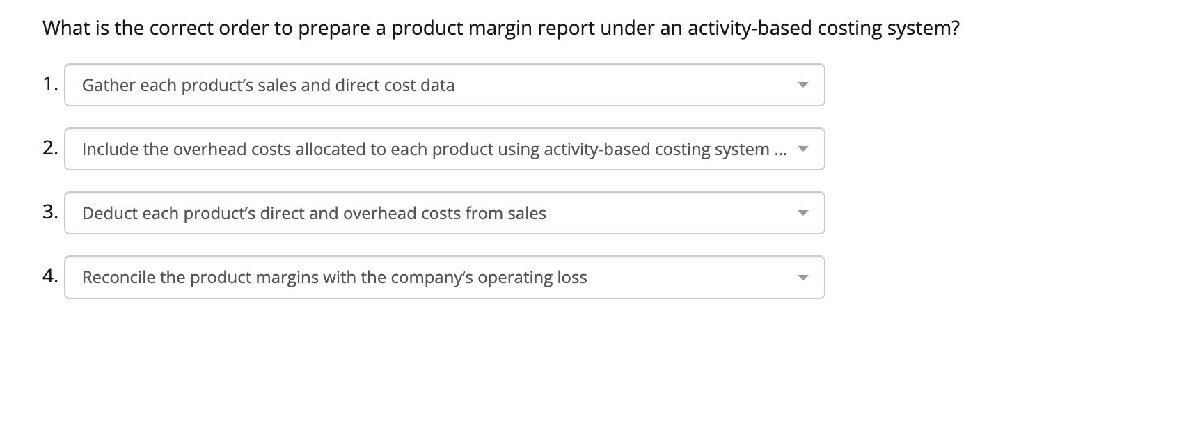 what-is-the-correct-order-to-prepare-a-product-margin-report-under-an