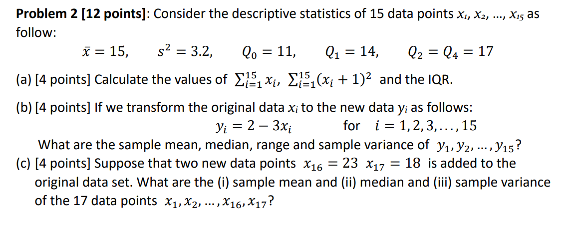 Solved Problem 2 [12 Points]: Consider The Descriptive | Chegg.com