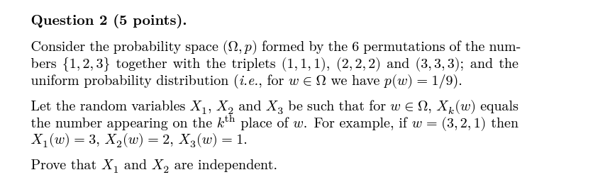Solved Question 2 (5 points). Consider the probability space | Chegg.com