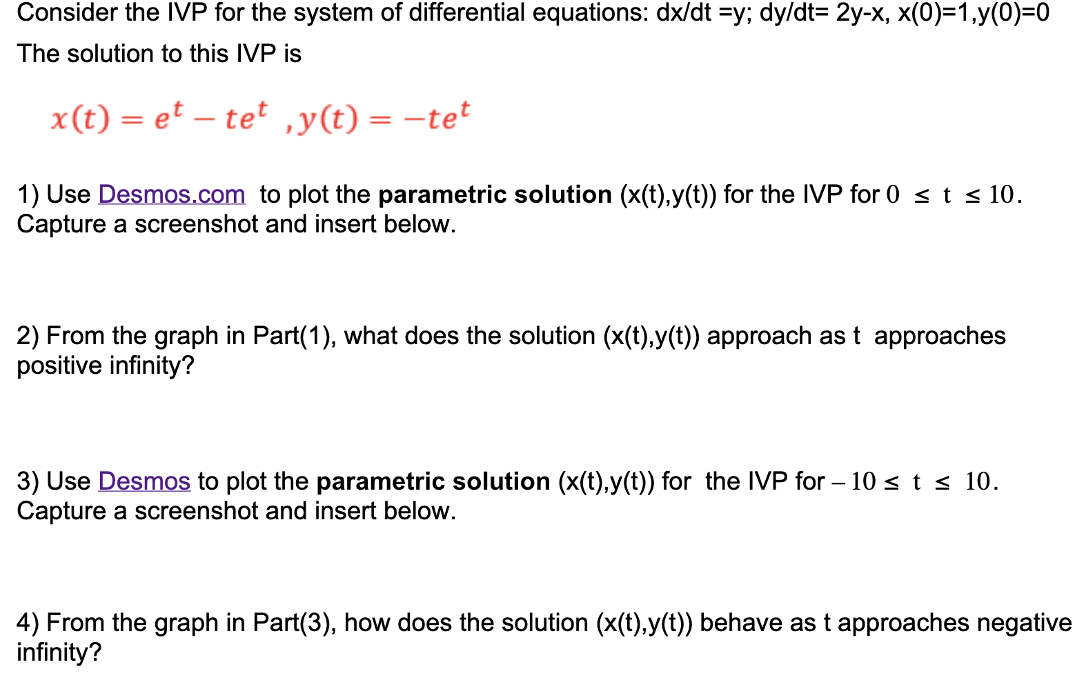 Consider The IVP For The System Of Differential | Chegg.com