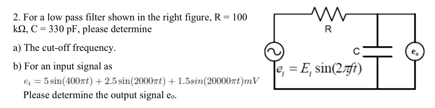 Solved w w 2. For a low pass filter shown in the right | Chegg.com