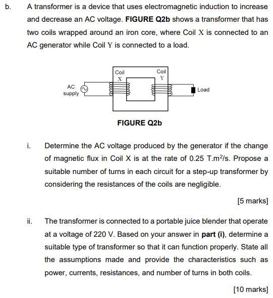 Solved B. A Transformer Is A Device That Uses | Chegg.com