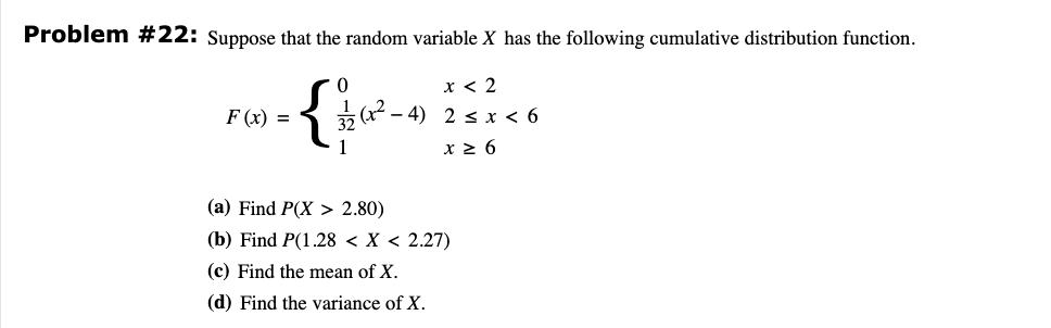 Solved Problem #22: Suppose that the random variable X has | Chegg.com