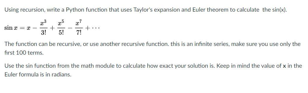 Solved Using recursion, write a Python function that uses | Chegg.com