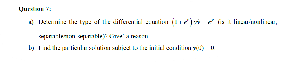 Solved Question 7: a) Determine the type of the differential | Chegg.com