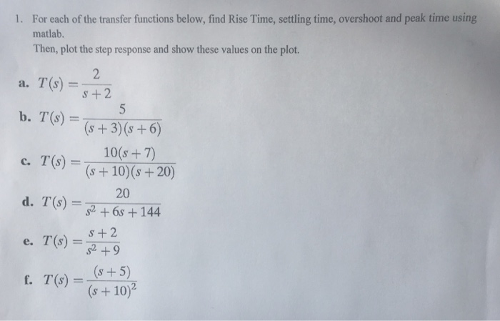 Tr Rise Time Formula Transfer Function Solved For each of the transfer functions below, find Rise | Chegg.com