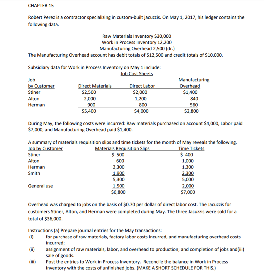 Solved CHAPTER 15 Robert Perez is a contractor specializing | Chegg.com