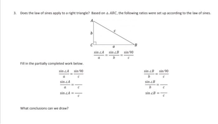 Solved Does the law of sines apply to a right triangle? | Chegg.com